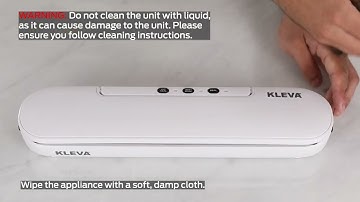 Vac Seal & Save: How to Clean the Unit | KlevaRange.com.au