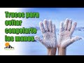 Consejos para evitar que no te congeles las manos