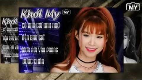 Người yêu cũ remix | Khởi My
