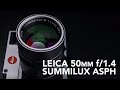 LEICA 50MM SUMMILUX ASPH | Review and Sample Photos