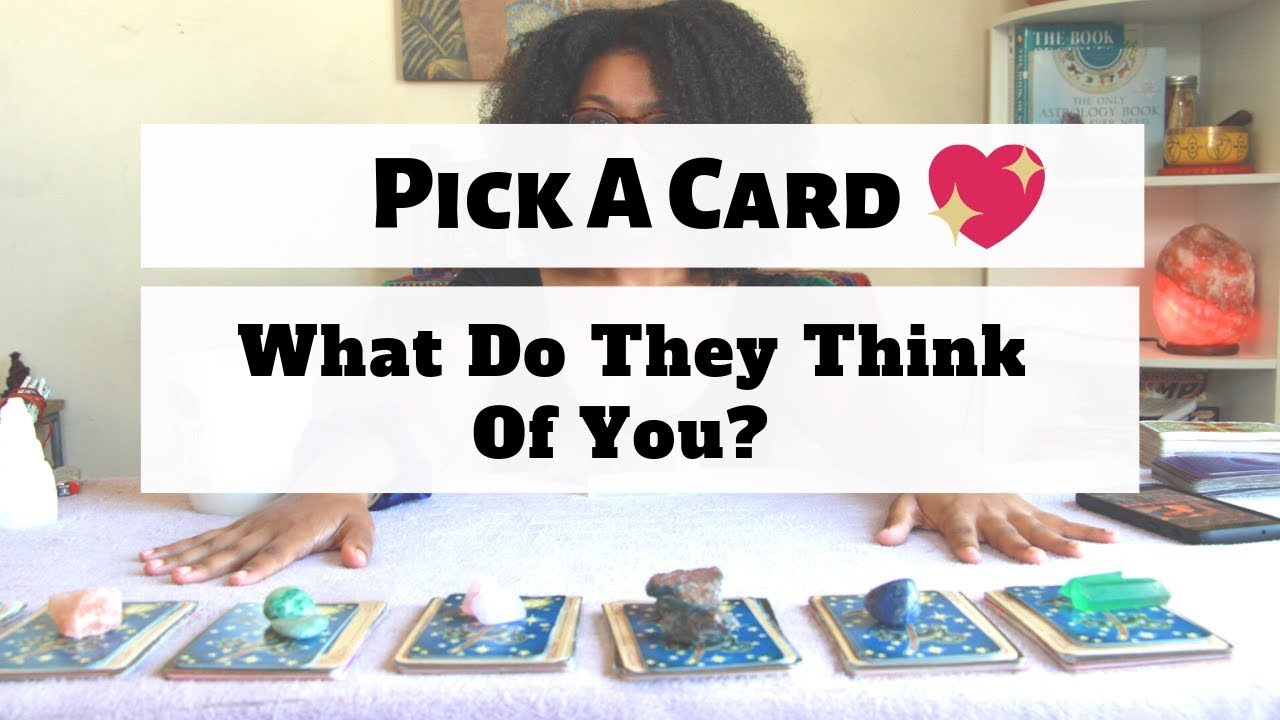 ✨PICK A CARD✨ What do they really think of you? 😅😆(MUST WATCH)