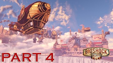 BIOSHOCK INFINITE Playthrough Part 4 - The Factory - 4K 60FPS HDR