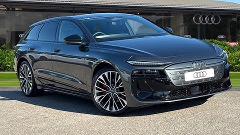 Gloednieuwe Audi A6 e-tron Avant 83kWh Edition 1 Auto 5dr - Crewe Audi 0823