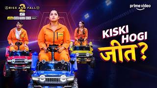 Who Will Win the First Task | Rise And Fall S2 | Prime Video and MX Player | Watch Free
