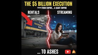 Blockbuster's Downfall: How Netflix Killed a Giant Empire