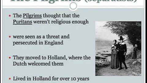 The Puritans and Pilgrims