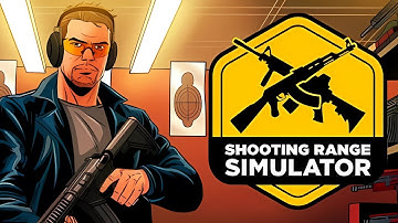 Shooting Range Simulator - Official Gameplay Launch Trailer