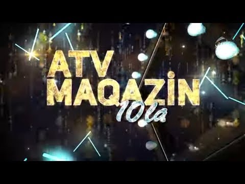 ATV Maqazin 10larla (06.10.2019)