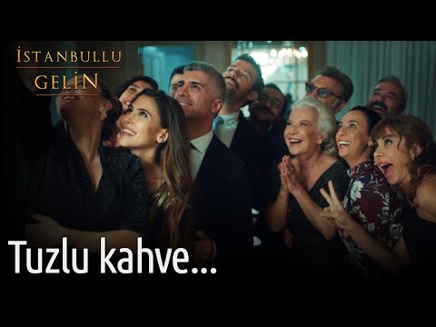 Tuzlu Kahve... | İstanbullu Gelin