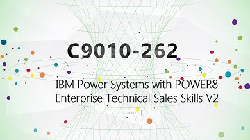 How to best prepare for IBM POWER8 Enterprise C9010-262 exam?