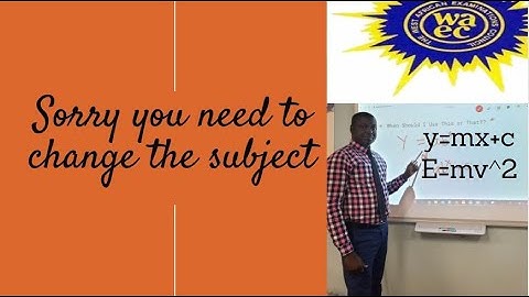Waec Wassce Change of the Subject ||Core math Tips and Tricks to Score A1.