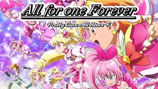 Pretty Cure All Stars F, song: All for one Forever  (Sub Rom-Eng-Esp)