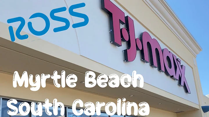 TJMAXX & ROSS @ Myrtle Beach South Carolina