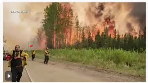 CANADIAN WILDFIRES CALLED UNSTOPPABLE BY FOREIGN FRENCH FIREFIGHTERS CALLED IN TO HELP