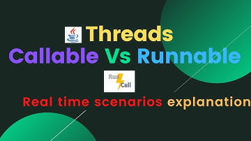 Difference between Callable and Runnable interface | Callable and Runnable | Threads in Java