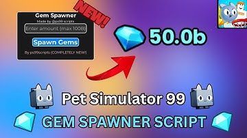 [NEW! ⚽] 🌟 PET SIMULATOR 99 GEM SPAWNER SCRIPT 🌟| BASKETBALL UPDATE!! 🏀🧺