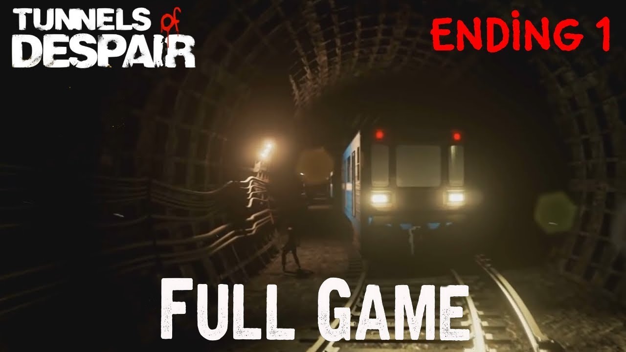 Tunnels of Despair Full Game & ENDING 1 (Escape using the train) Gameplay Playthrough