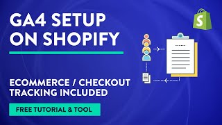 Google Analytics 4 - Shopify Setup with GA4 Ecommerce Tracking [Step-by-Step]