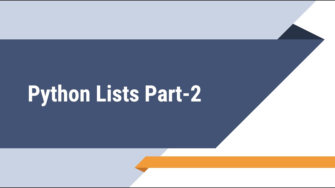 Python Basics - Lists, Part-2 - YouTube