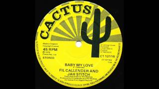Fil Callender & Jah Stitch - Baby My Love chords