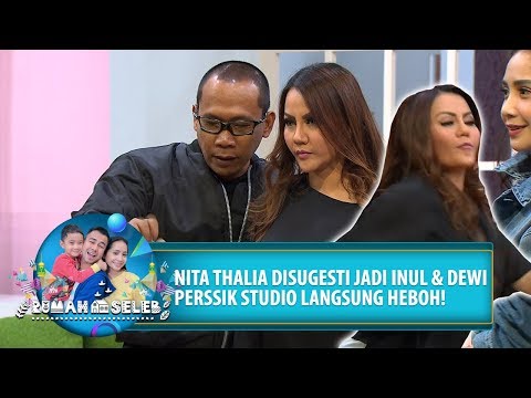 Nita Thalia Disugesti Jadi Dewi Perssik dan Inul! Studio Langsung Gempar - Rumah Seleb (5/8) PART 4