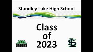 Standley Lake High School Class of 2023: Join us in celebrating our Class of 2023 Graduates!
