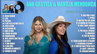 Ana Castela e Marília Mendonça - As Melhores e Músicas Novas 2023 - Músicas Mais Tocadas 2023