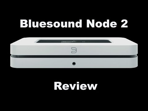 REVIEW: Bluesound Node 2 networked audio player review
