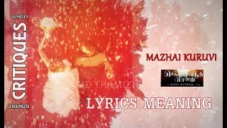 #1_on_trending #mazhaikuruvi song meaning - #chekka_chivantha_vaanam
delicate yet compelling! straight-forward soul-stirring! presenting
the masterpiece ...