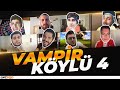 BU VAMPİR KÖYLÜYÜ İZLEMEYEN BİN PİŞMAN #4