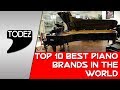 Top 10 best piano brands in the world