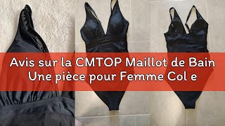 Avis sur la CMTOP Maillot de Bain Une pièce pour Femme Col en V Maillot de Bain Taille Haut Push Up