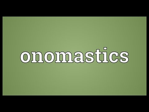 Onomastics Meaning