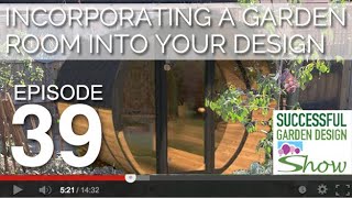 GDS 39 - How to incorporate a garden room into a design
Garden design course sale https://www.successfulgardendesigner.com/14 (until 1st November).
Or DONATE to Rachels Garden Sauna Fund: https://www.paypal.com/paypalme/rachelsauna
Thank you! :o) GDS 39 - How to incorporate a garden room into a design