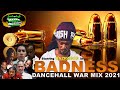 Dancehall War Mix 2021 Raw: DJ Treasure - BADNESS (Dancehall Mix 2021) PART 1 | 18764807131