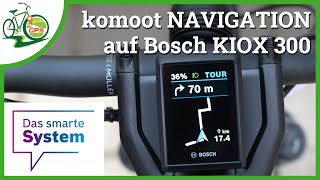 Bosch KIOX 300 Navigation 🚴 So funktioniert Flow App & komoot Zielführung 🏁 smart System 📱
