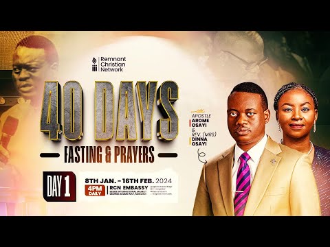 40 Days Fasting and Prayers 2024