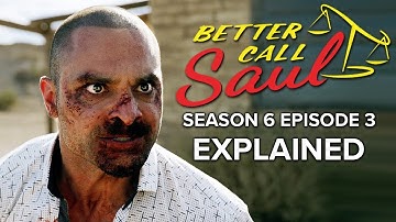 BETTER CALL SAUL Season 6 Episode 3 Ending Explained