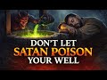 Ne Laissez Pas Satan Empoisonner Votre Puits mp3