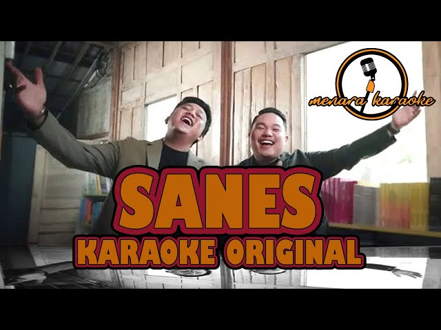 Sanes Karaoke Original - GuyonWaton x Denny Caknan class=