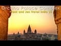 Orchha Palace Complex &amp; Raj Mahal - Frank &amp; Jen Travel India 15