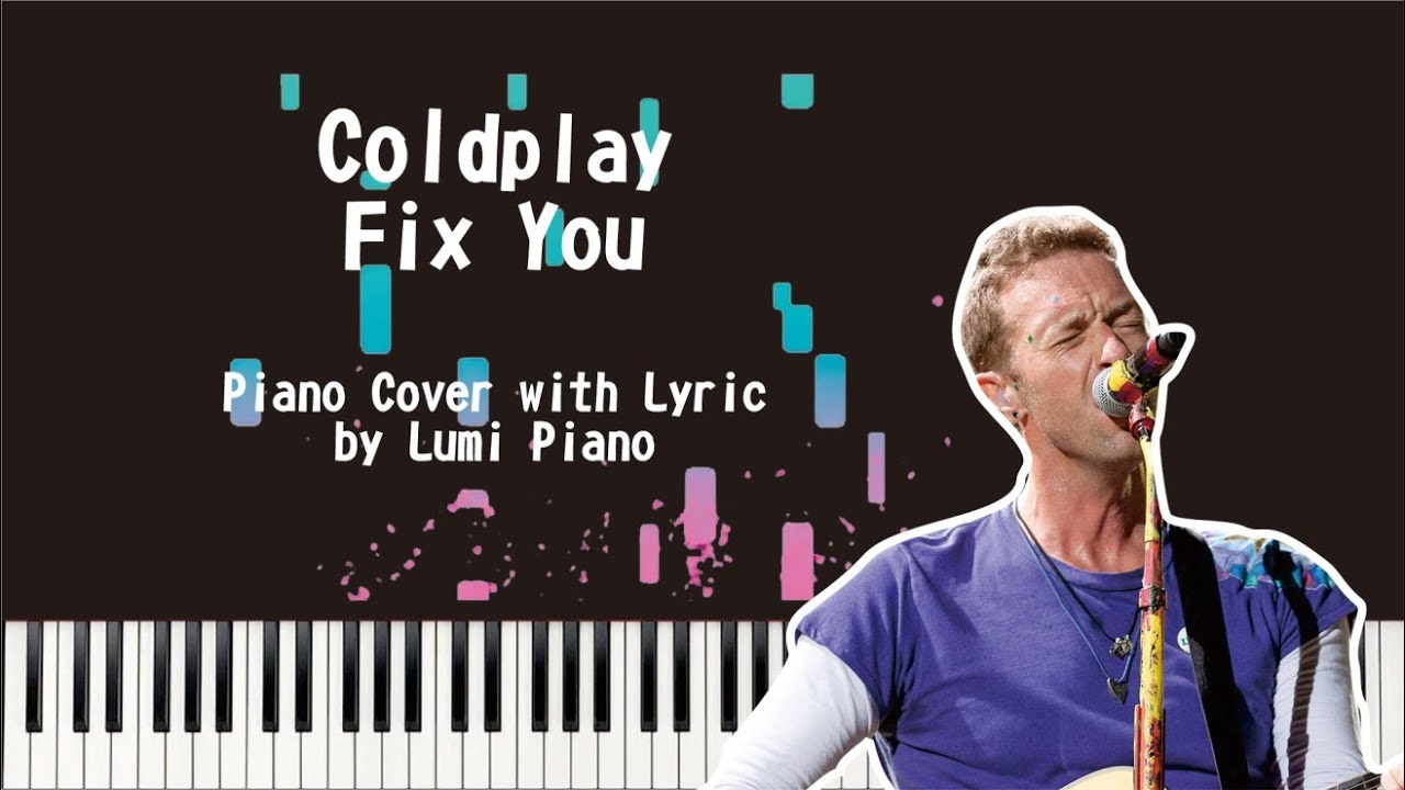 Coldplay fix you. Coldplay Fix you Ноты для фортепиано. Coldplay Fix you Worksheets.
