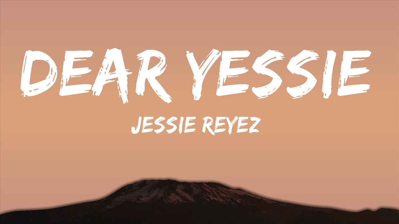 Jessie Reyez - Dear Yessie (Lyrics / Lyric Video)  | Lyric / Letra