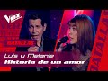 Luis Campos vs. Melanie Vargas - "Historia de un amor" – Batallas – La Voz Argentina