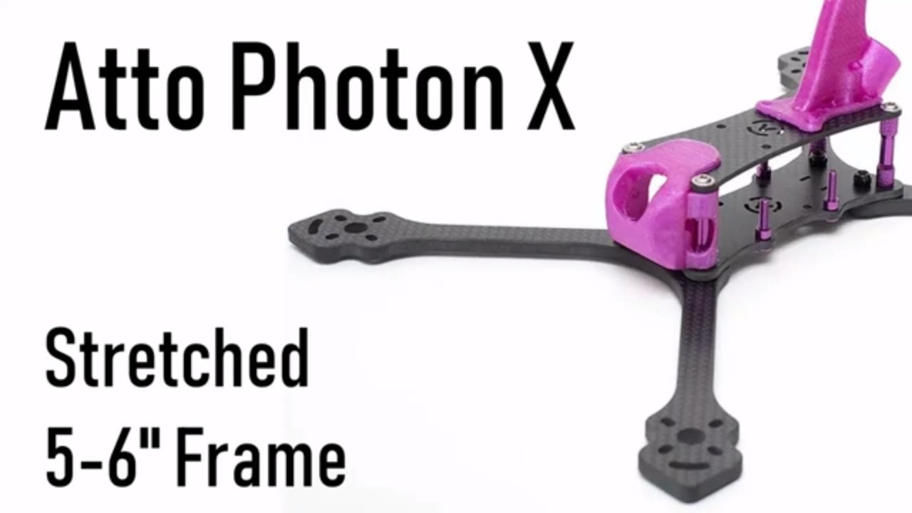 Atto Photon X / Stretched / Superstretch 5-6" Frame
