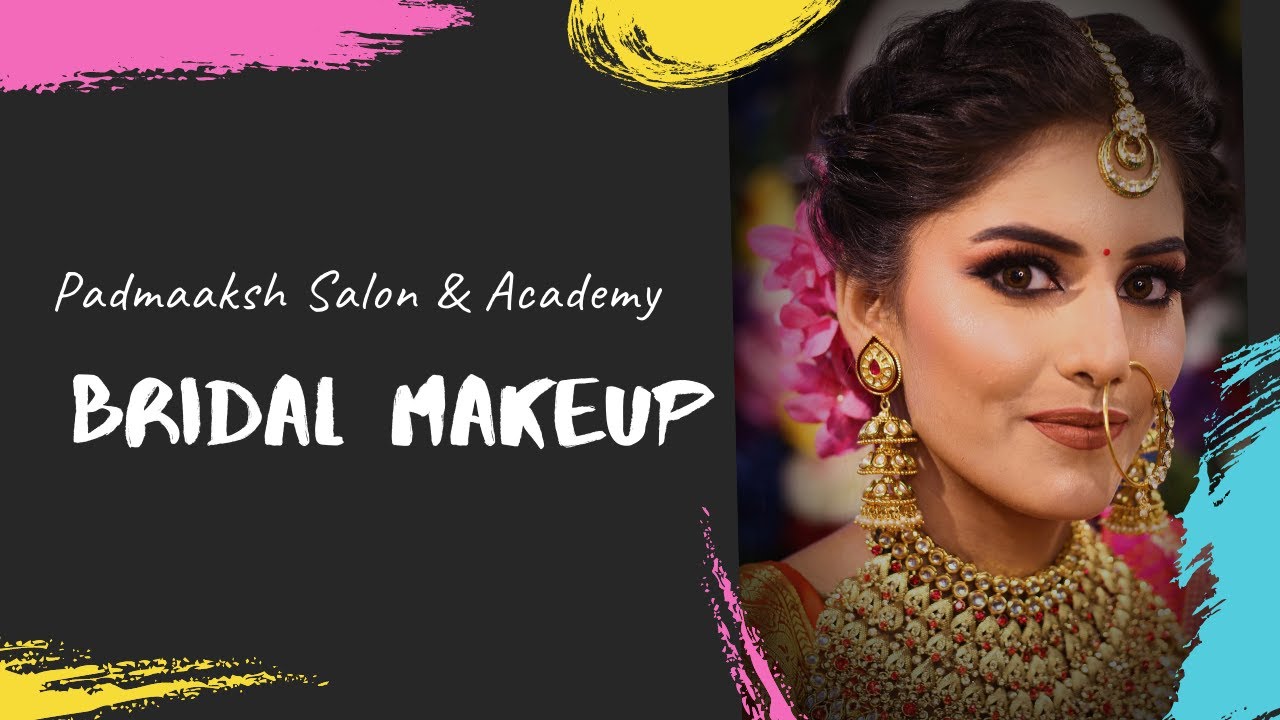 Bridal Makeup Tutorial I Padmaaksh Salon & Makeup Academy I Best Makeup