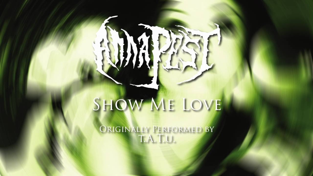 TATu   Show Me Love Metal CoverRemix by Anna Pest