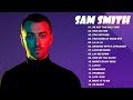 Top 20 Best Songs Of Sam Smith 2022 - Sam Smith Greatest Hits Full Album New 2022