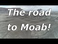 The road to Moab.. including the Salton Sea, Vegas, and Cainville!