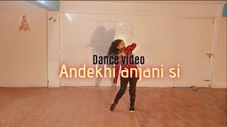Dance video on Song Andheki Anjani Si by Bhawna Sehrawat